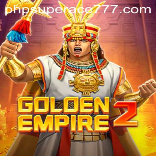 Discover the Thrilling World of GoldenEmpire2: A Deep Dive into Gameplay and Rules